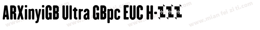 ARXinyiGB Ultra GBpc EUC H字体转换
